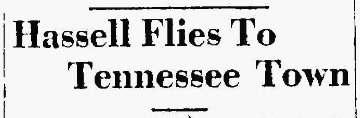 Hassell Flies to Tennessee 19280718