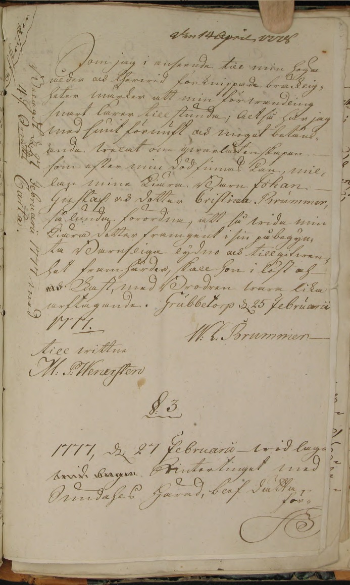 Wolmar Lorentz Brummers testamente 1777. Källa: ArkivDigital: Göta Hovrätt - Adelns bouppteckningar EXIA:20 (1650-1820) bild 485.